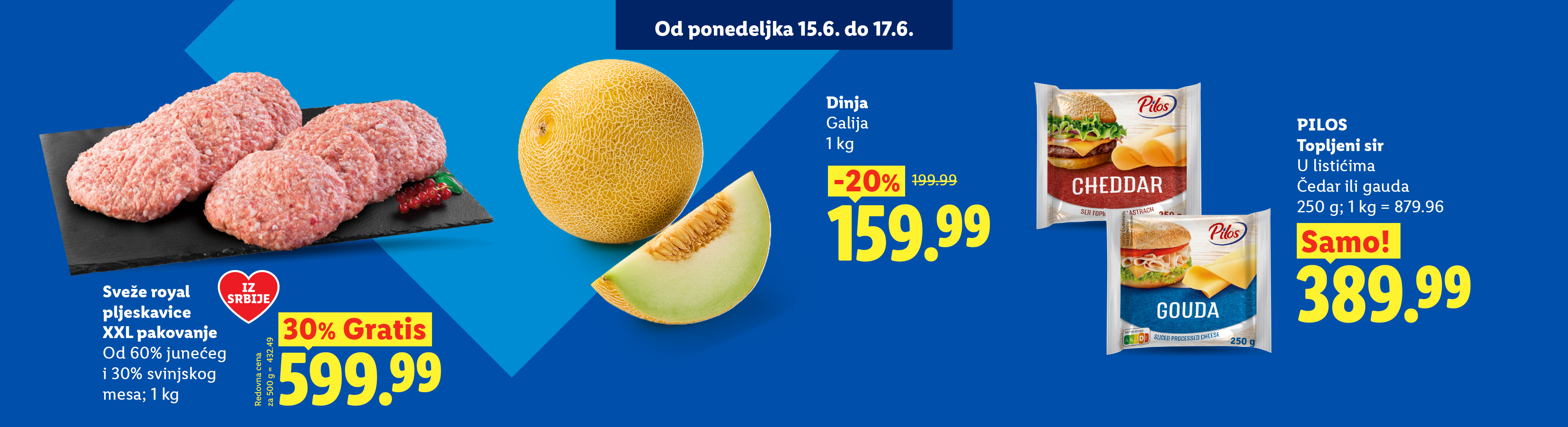 Reklama za sveže pljeskavice, dinju i topljeni sir u listićima sa cenama i popustima.