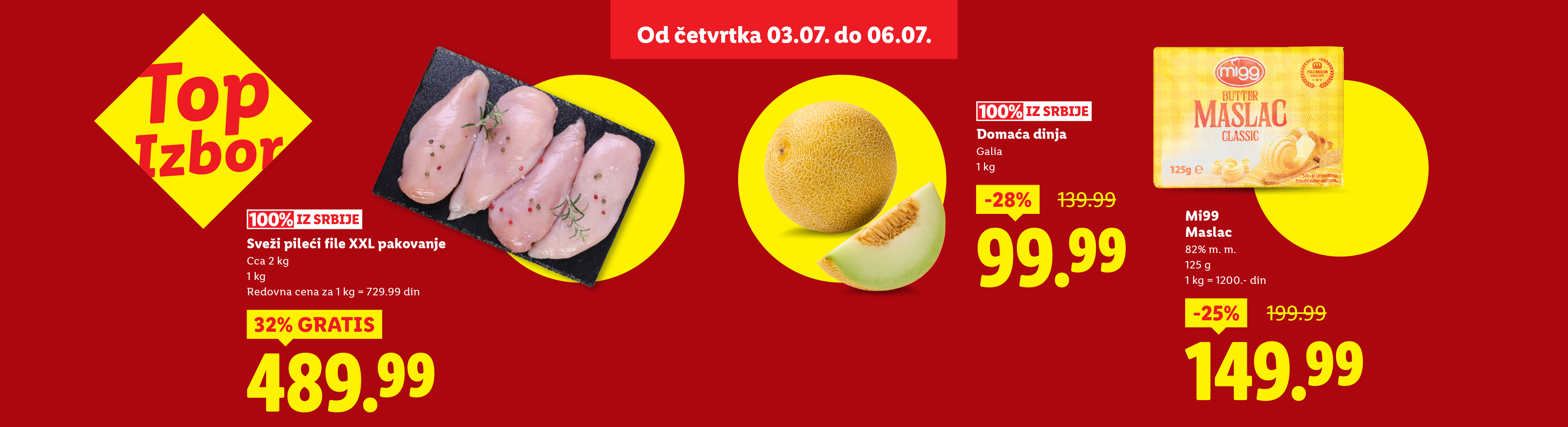 Migg maslac, pileći file i domaća dinja na akciji u Top Izboru.