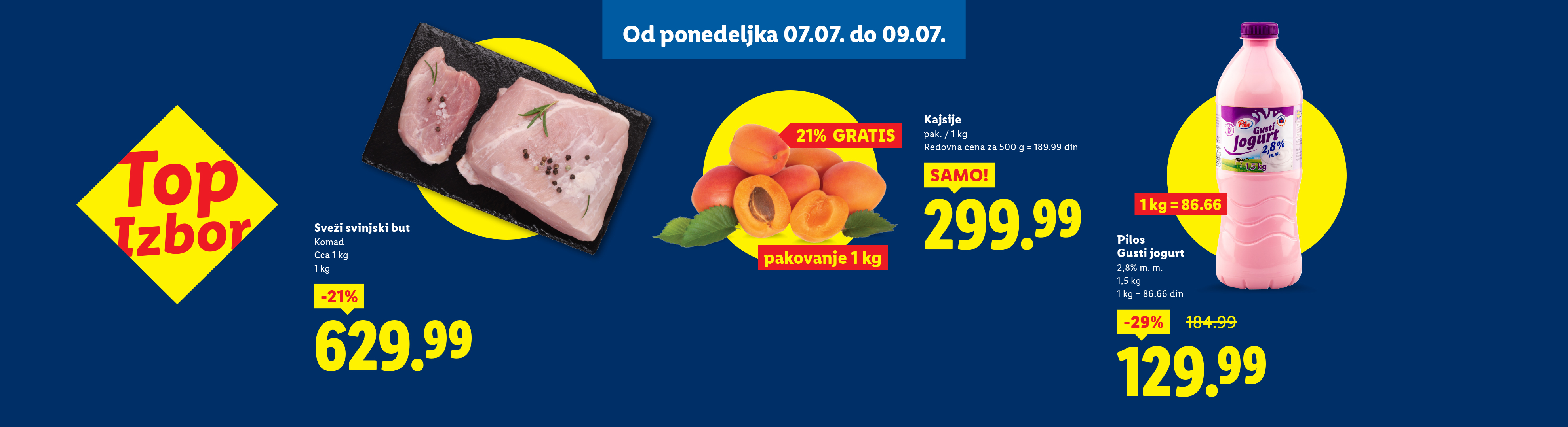 Akcija u prodavnici: svinjski but, kajsije i Pilos gusti jogurt.