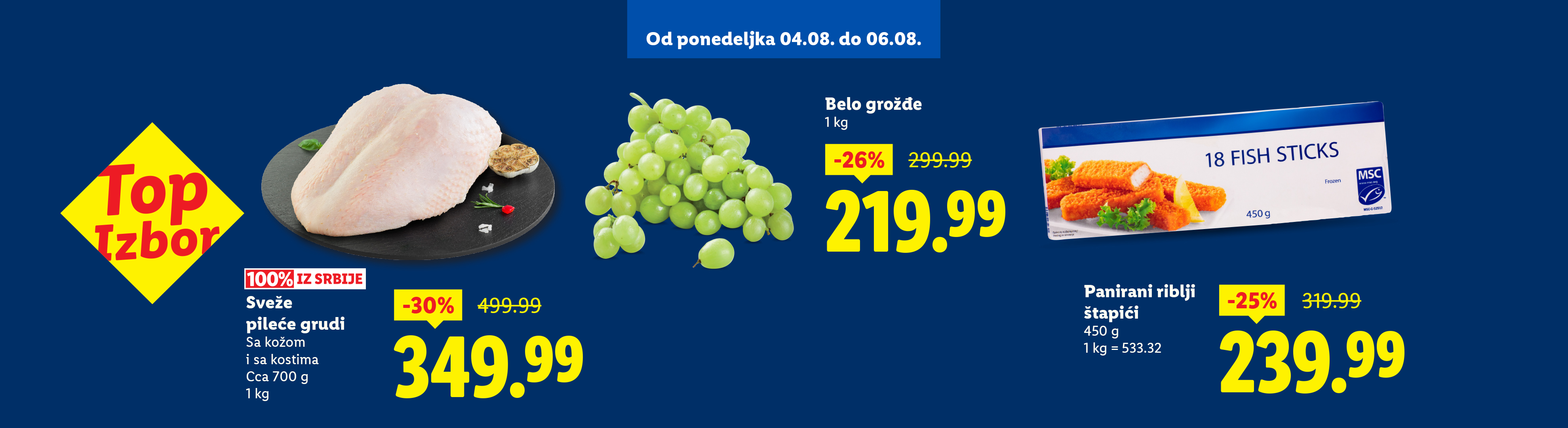 Top Izbor akcija: pileće grudi, belo grožđe i riblji štapići MSC.