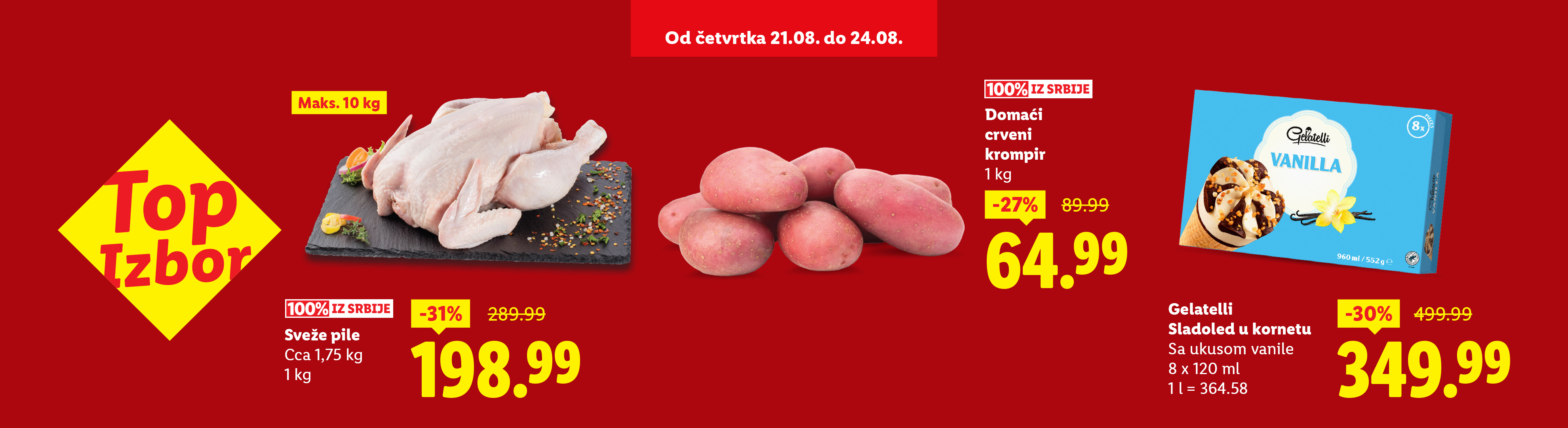 Reklama za sveže pile, crveni krompir i sladoled od vanile.