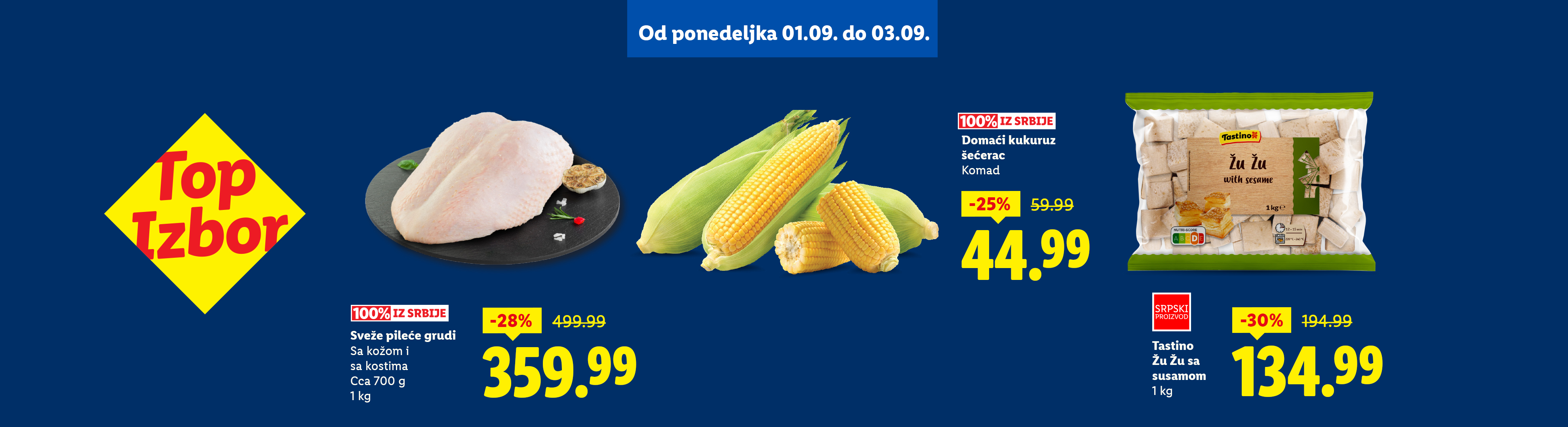 Reklama za sveže pileće grudi, kukuruz šećerac i Tastino Žu Žu sa susamom.
