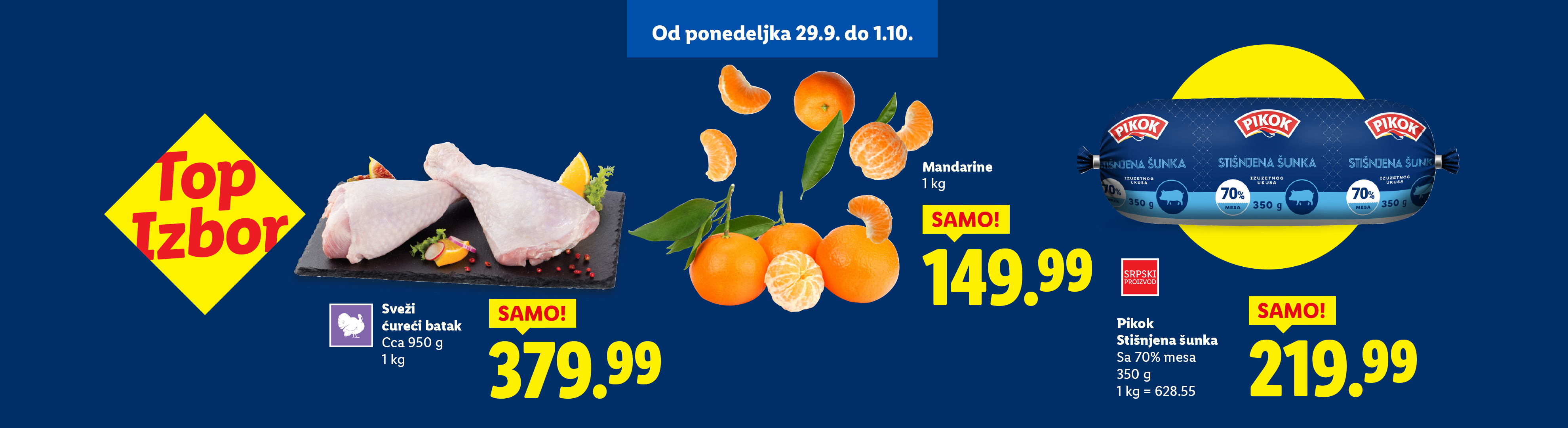 Reklama za sveže ćureće batake, mandarine i Pikok stišnjenu šunku.
