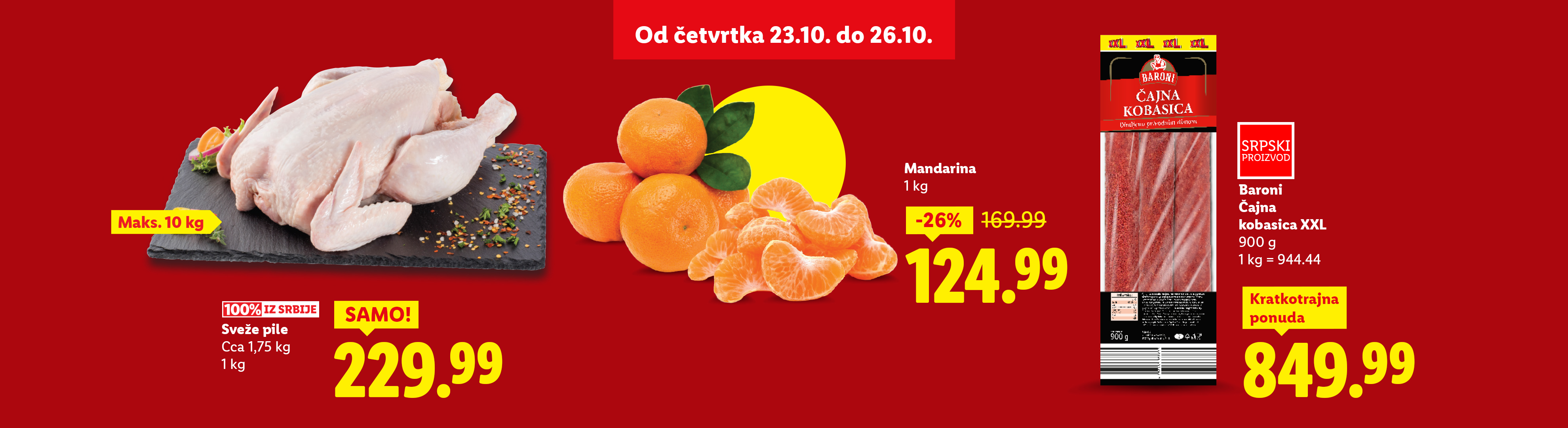 Sveže pile, mandarine i Baroni Čajna kobasica XXL na akciji.