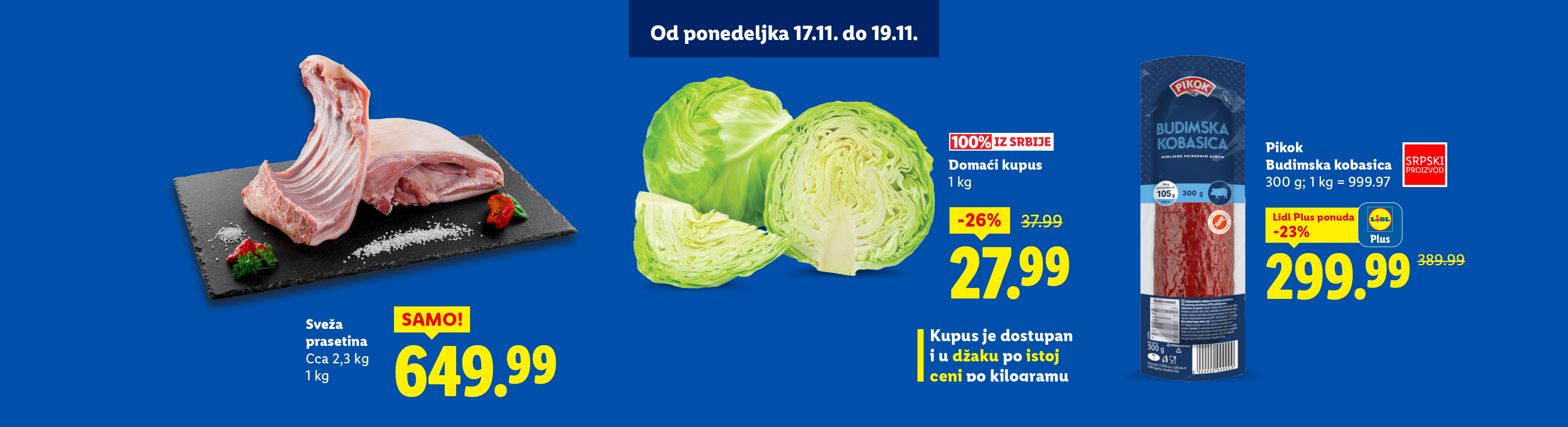 Sveža prasetina, domaći kupus i Pikok Budimska kobasica na akciji.