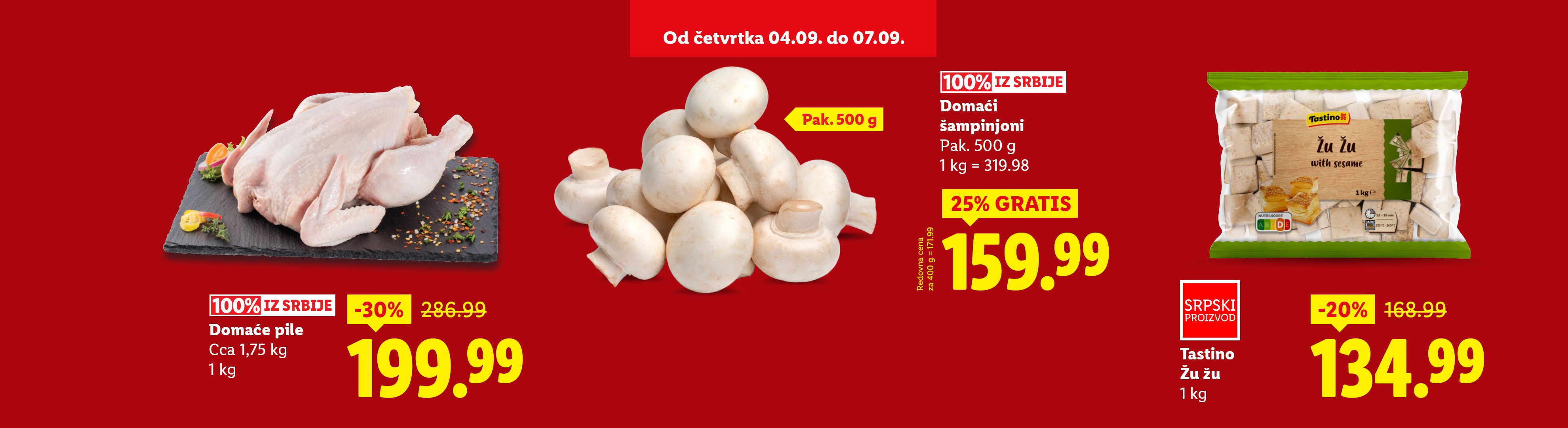 Reklama za sveže pile, domaće šampinjone i Tastino Žu Žu.