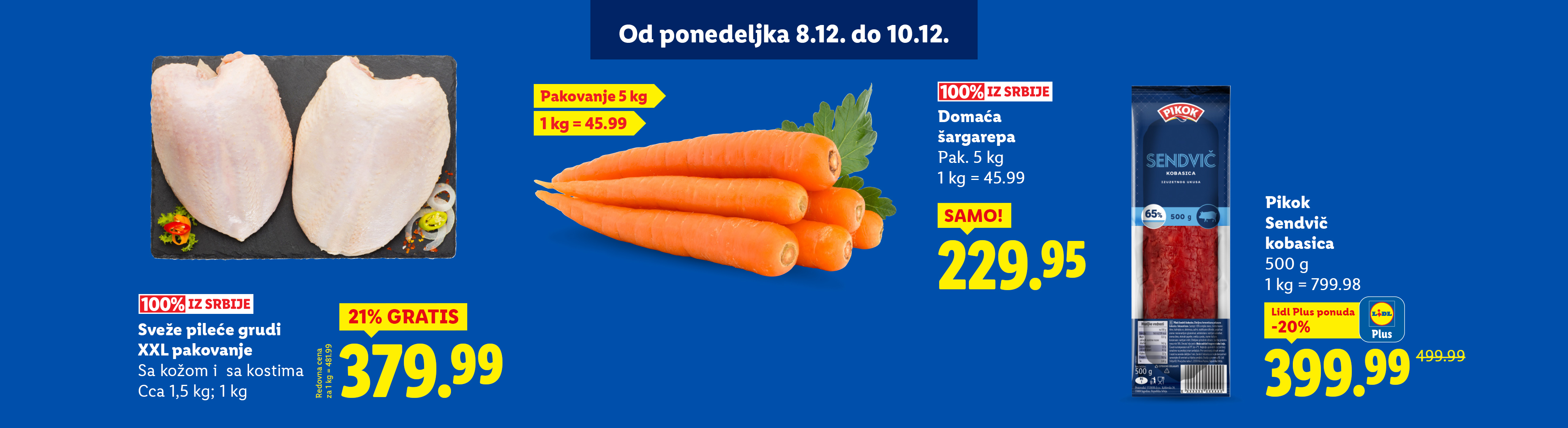 Lidl ponuda sa svežim pilećim grudima, domaćom šargarepom i Pikok sendvič kobasicom.