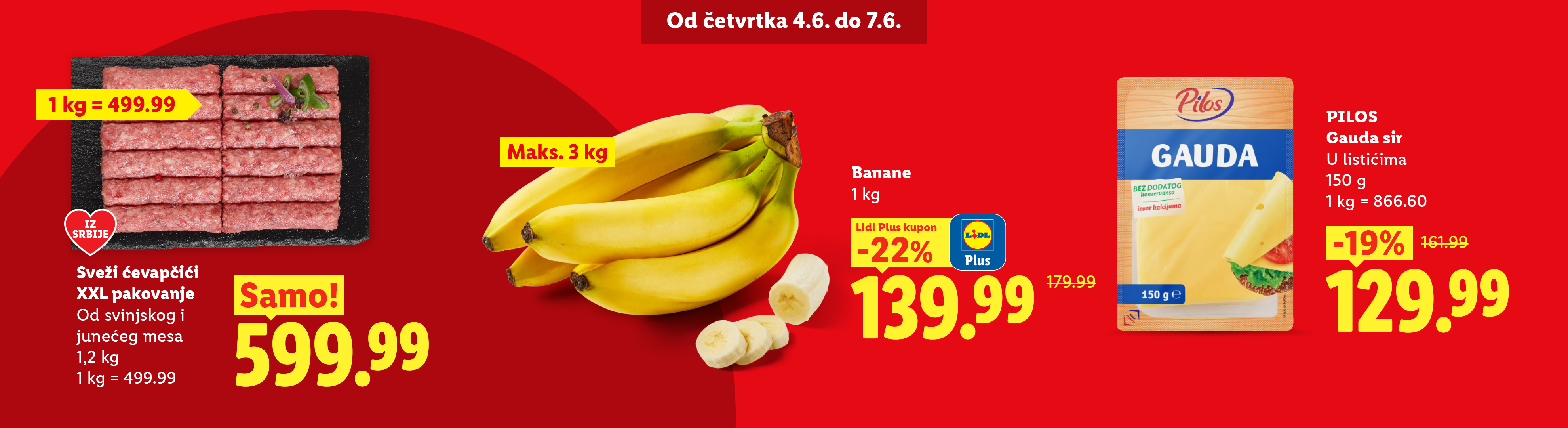 Reklama za sveže ćevapčiće, banane i gauda sir sa popustima.