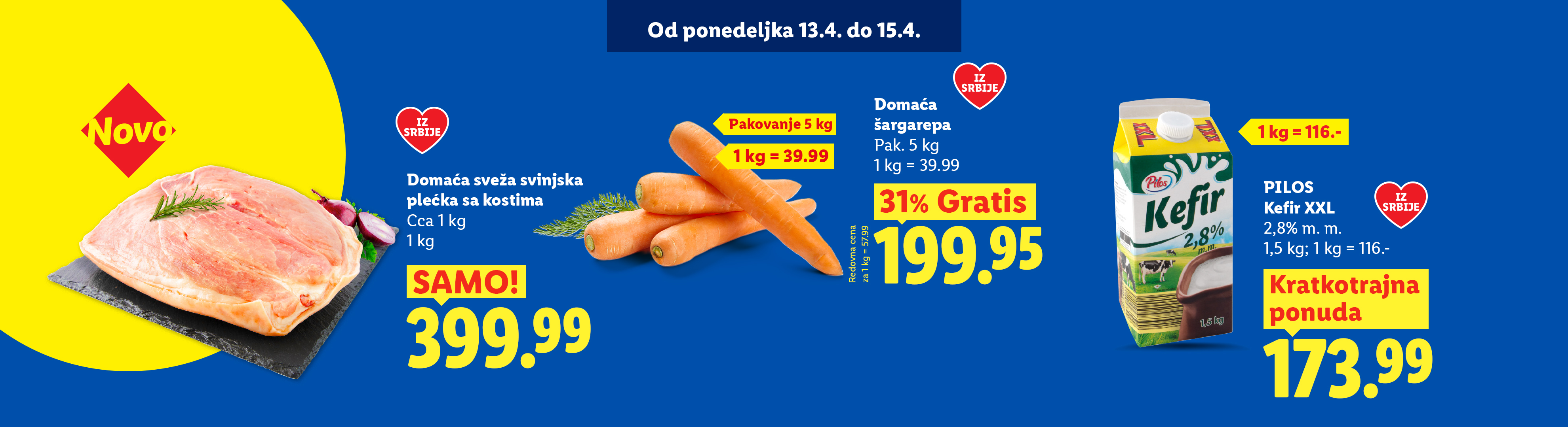 Reklama za svežu svinjsku plećku, šargarepu i kefir, sa cenama i popustima.