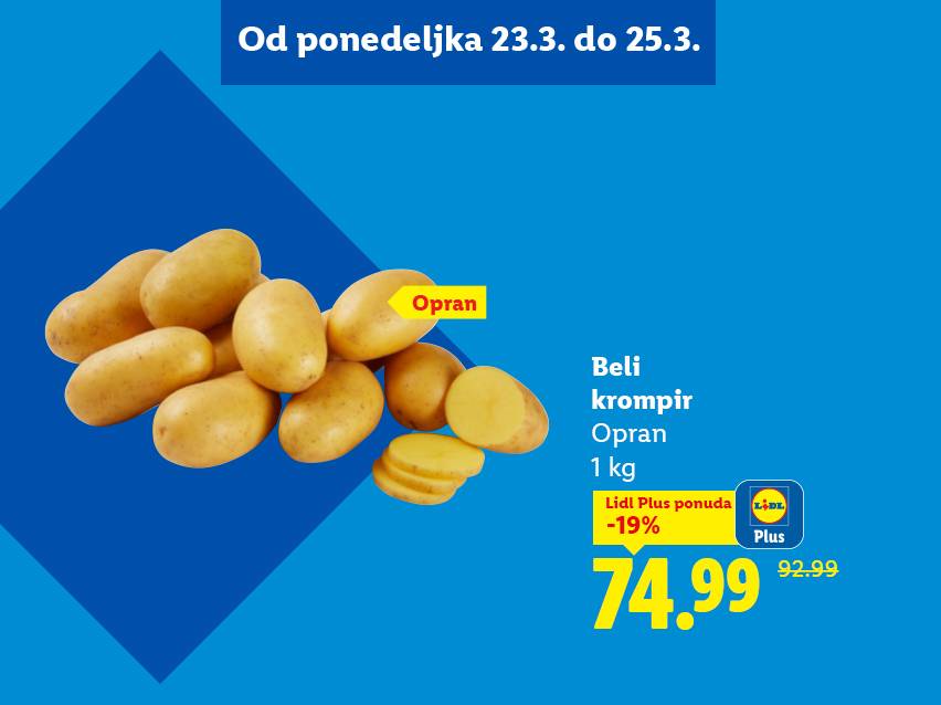 Ponuda belog krompira, opranog, 1 kg, po ceni od 74.99 dinara, sniženo 19% uz Lidl Plus.