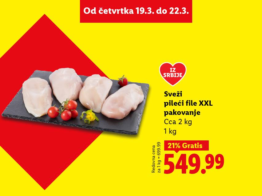 Sveži pileći file XXL pakovanje, oko 2 kg, sa popustom od 21% za 549.99 dinara.