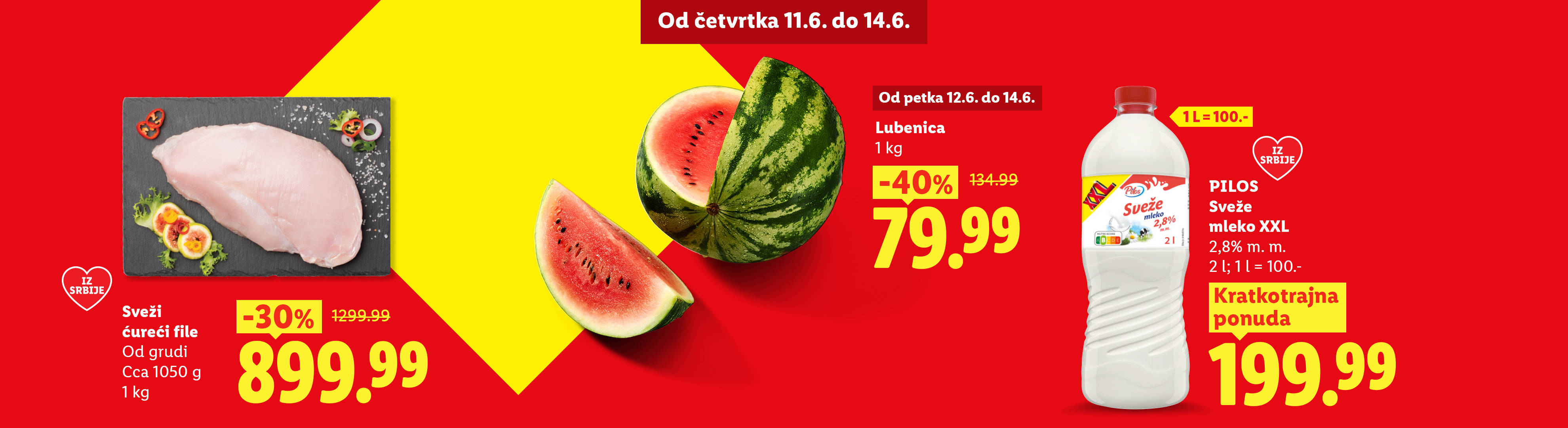 Reklama za ćureći file, lubenicu i mleko sa popustima i cenama, važi od 11. do 14. juna.