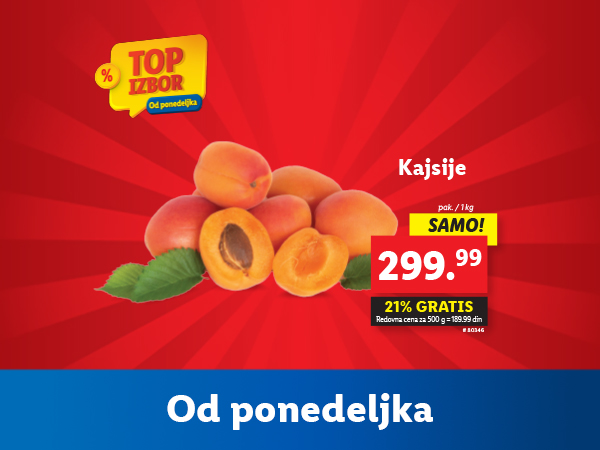 Akcija na kajsije: 299,99 din/kg, 21% gratis.