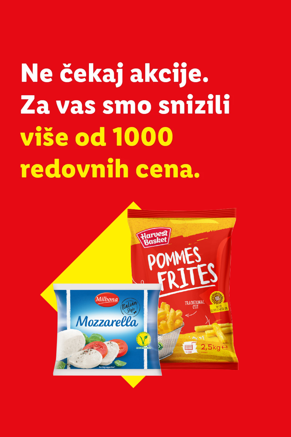 Milbona mocarela i Harvest Basket pomfrit sa tekstom o sniženju preko 1000 redovnih cena.