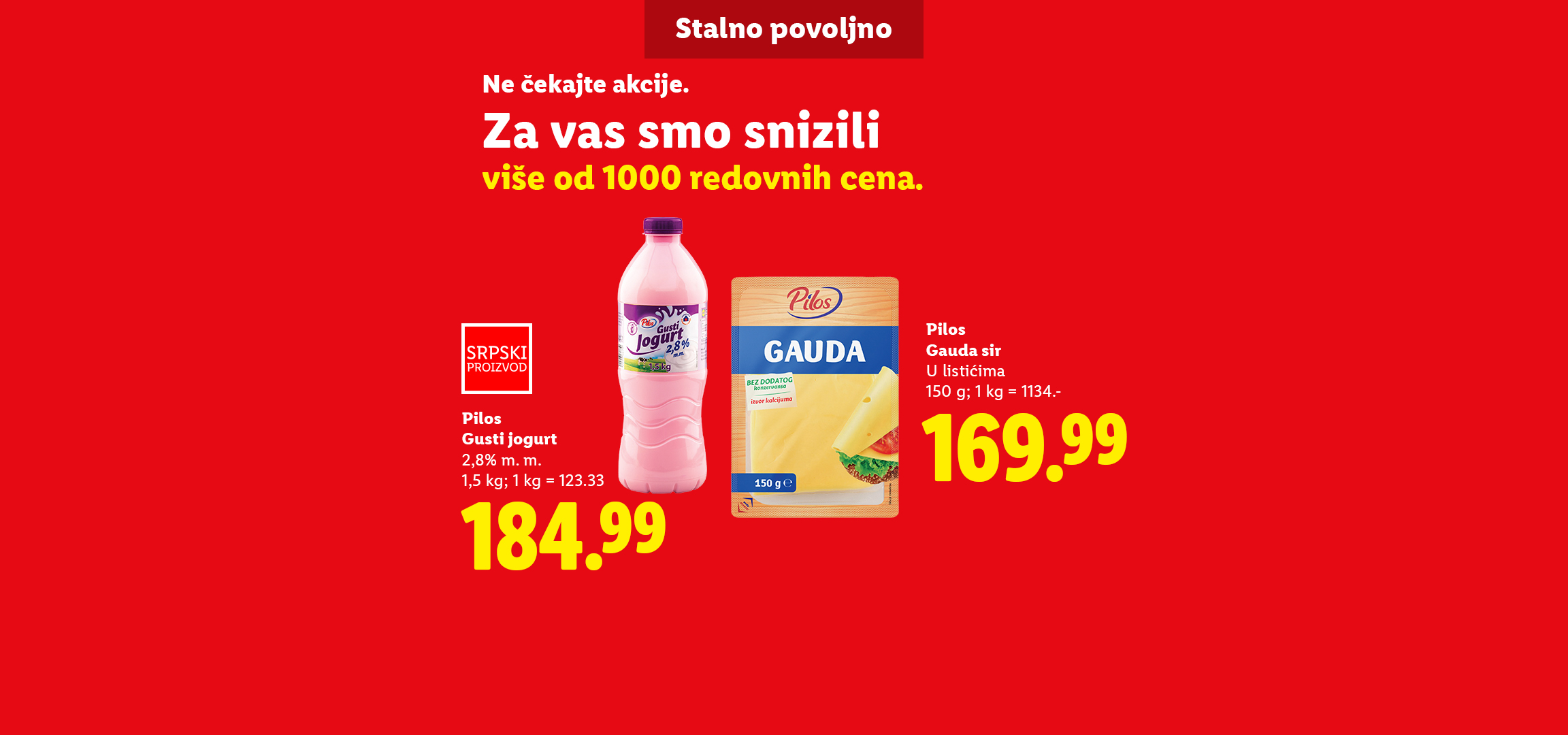 Reklama za Lidl sa jogurtom Pilos, Tastino hot dog rolnicama i Pilos Gauda sirom.