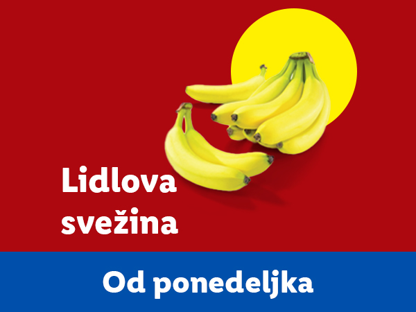 Lidlova svežina: banane na crvenoj pozadini sa žutim krugom, „Od ponedeljka“.