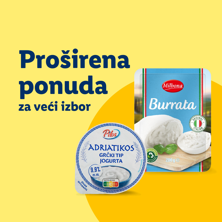 Proširena ponuda grčkog jogurta i burate za veći izbor.