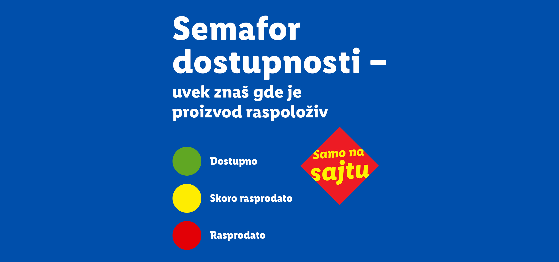 Semafor dostupnosti proizvoda sa statusima: Dostupno, Skoro rasprodato, Rasprodato i Samo na sajtu.