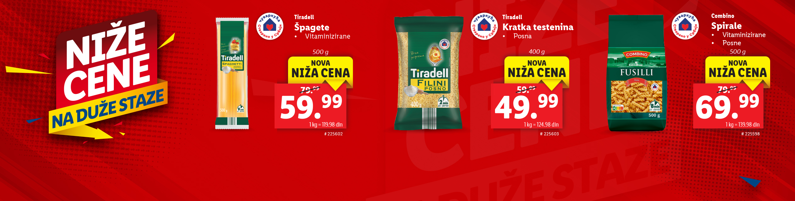 NIŽE CENE NA DUŽE STAZE