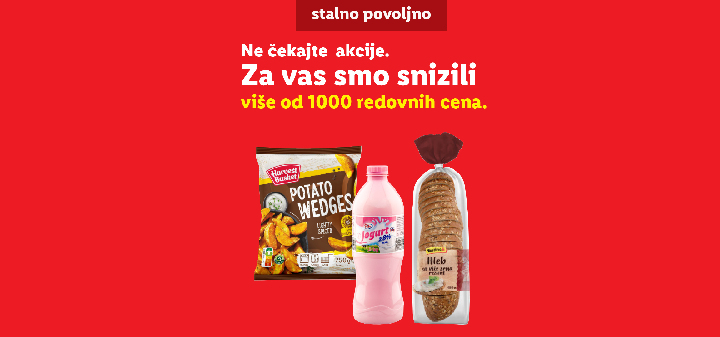 Reklama za Lidl sa jogurtom, krompirima i hlebom, sa tekstom „stalno povoljno“ i „više od 1000 redovnih cena“.