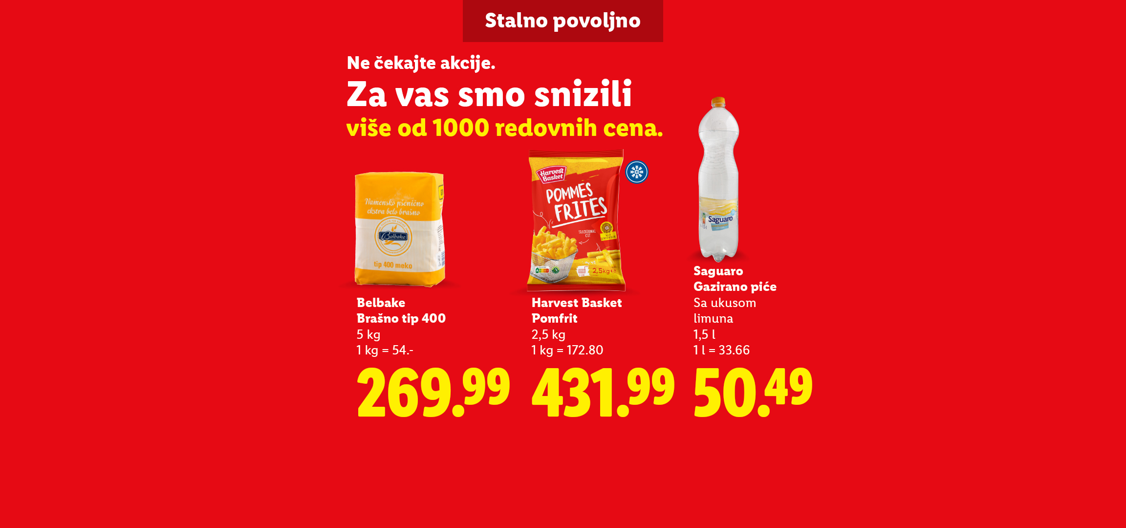 Reklama za Lidl sa brašnom Belbake, Harvest Basket pomfritom i Saguaro gaziranim pićem.