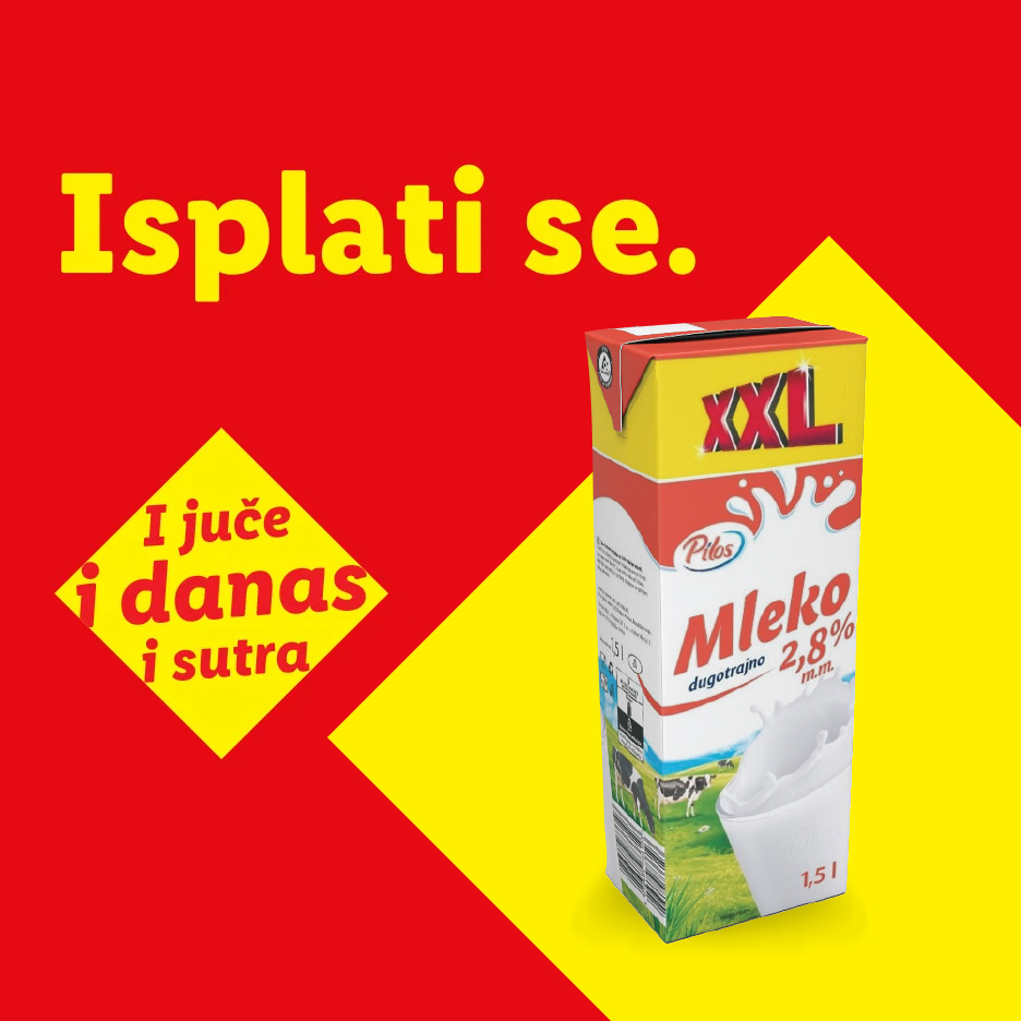 Lidl Pilos XXL dugotrajno mleko 2,8% m.m. u pakovanju od 1,5l, sa tekstom 'Isplati se. I juče i danas i sutra'.
